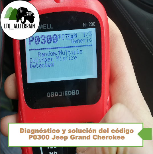 Diagnóstico y solución del código P0300 Jeep Grand Cherokee