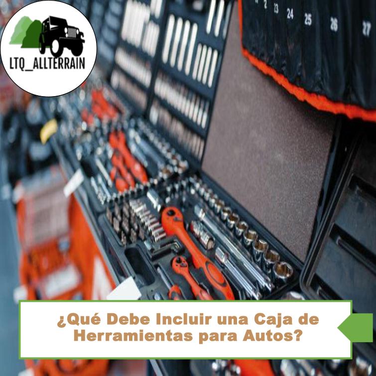 ¿Qué Debe Incluir una Caja de Herramientas para Autos?